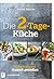 Die 2-Tage-Küche by Mette Mølbak