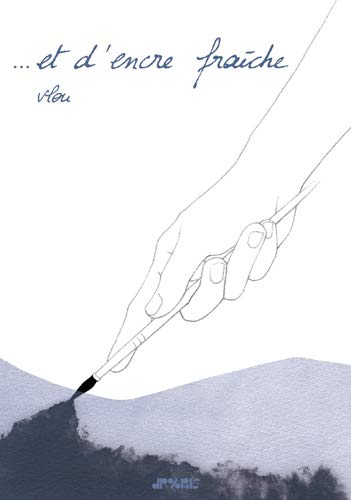 Et d'encre fraîche (Paperback)