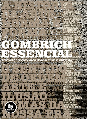 Gombrich Essencial. Textos Selecionados Sobre Arte E Cultura (Em Portuguese do Brasil)