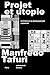 Projet et utopie: Architect...