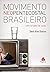 Movimento Neopentecostal Brasileiro by David Allen Bledsoe