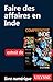 Faire des affaires en Inde by Mathieu Boisvert