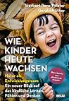 Wie Kinder heute ...