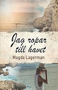 Omslag för Jag ropar till havet