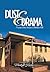 Dust & Drama: 75 Years of L...