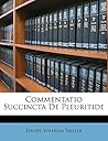 Commentatio Succincta De Pleuritide (Latin Edition)