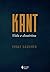 Kant - Vida e doutrina (Portuguese Edition)