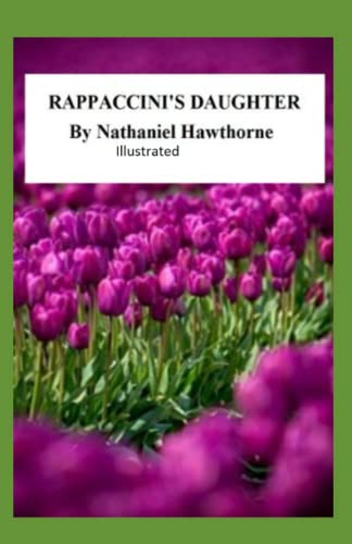 Rappaccini's Daughter Illustrated