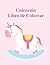 Unicornio Libro de Colorear...