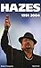 Hazes (Dutch Edition)