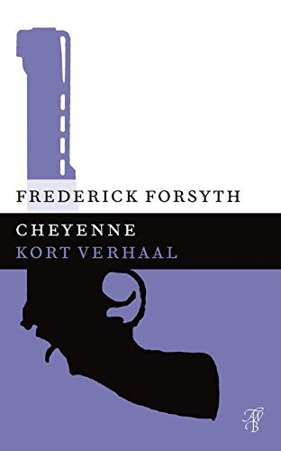 Cheyenne (Dutch Edition)
