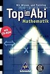 Top im Abi. Mathematik.inkl. CD-ROM