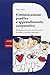 Comunicazione positiva e apprendimento cooperativo. Strategie... by Mario Polito