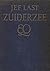 Zuiderzee (Dutch Edition)