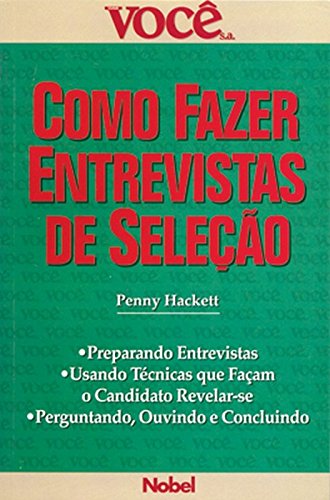 Como Fazer Entrevista De Selecao (Em Portuguese do Brasil)