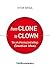 From Clone to Clown by Vitor Briga