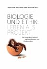 Biologie und Ethi...