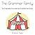 The Grammar Family: The Pro...