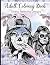 Adult Coloring Book: Stress...