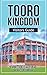 Tooro Kingdom: Visitors Guide