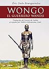 Wongo. El guerrer...