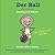 Der Ball (Sich wohlfühlen):...