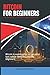 BITCOIN FOR BEGINNERS - THE...