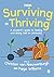 From Surviving to Thriving: A student’s guide to feeling and doing well at university