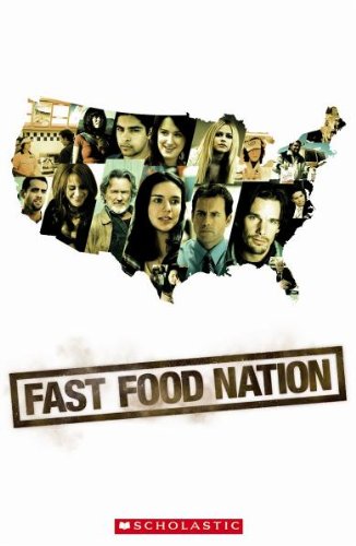 Scholastic Level 3: Fast Food Nation. Mit CD.