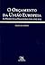 O Orçamento da União Europeia Perspectivas financeiras para 2... by Manuel Porto
