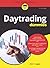 Daytrading für Dummies (German Edition)