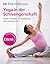 ElternWissen. Yoga in der S...