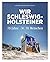 Wir Schleswig-Holsteiner: 7...