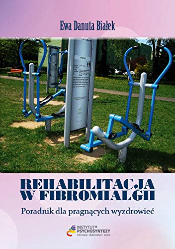 Rehabilitacja w fibromialgii (Paperback)