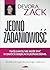 Jednozadaniowosc. Twoj umysl nie moze byc w dwoch miejscach j... by Devora Zack