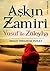 Askin Zamiri  by Halil İbrahim Polat