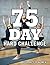 75 Day Hard Challenge Journ...