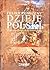 Dzieje Polski od początku Piastów do III rozbioru Polski