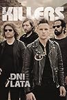 The Killers Dni i...