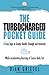 The TurboCharged® Pocket Gu...