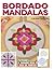 Bordado mandalas calma y re...