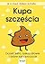 Kupa szczescia (Polish Edition)