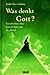 Was denkt Gott? Geschichten...