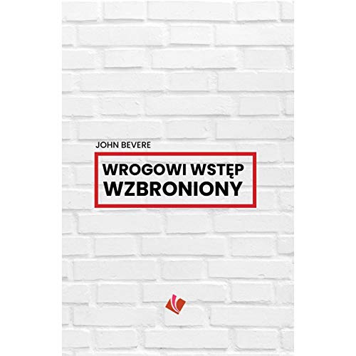 Wrogowi wstep wzbroniony (Paperback)