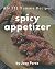 Ah! 111 Yummy Spicy Appetiz...