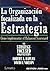 La organización focalizada en la estrategia by David Norton