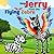 Help Jerry Find the Flying ...
