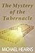 The Mystery of the Tabernacle