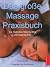 Das große Massage- Praxisbuch.