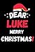 Dear Luke Merry Christmas p...